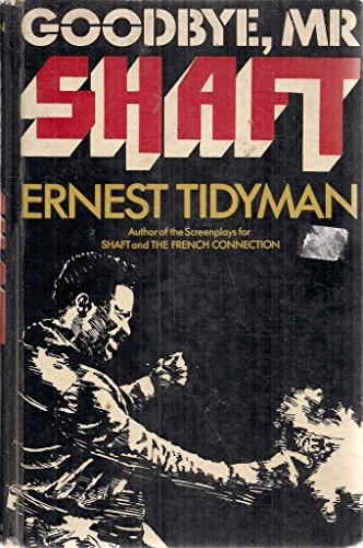 Cover for Goodbye, Mr Shaft