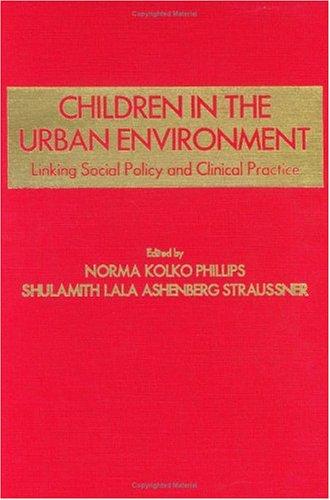 Cover for Children in the Urban Environment