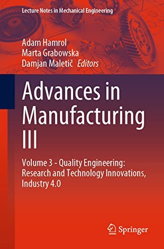 Cover for Advances in Manufacturing III : Volume 3 - Quality Engineering