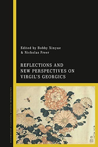 Cover for Reflections and New Perspectives on Virgil's Georgics