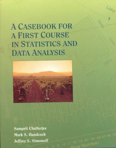 Cover for A casebook for a first course in statistics and data analysis