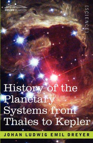 Cover for History of the Planetary Systems from Thales to Kepler
