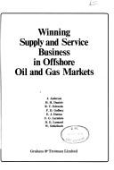Cover for Winning supply and service business in offshore oil and gas markets