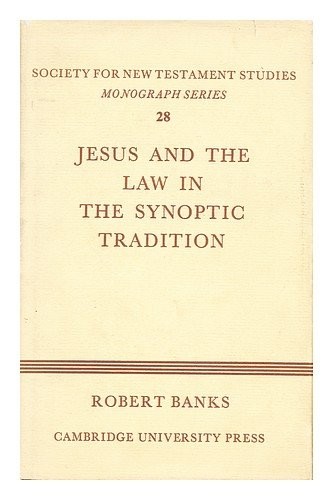 Cover for Jesus and the law in the synoptic tradition