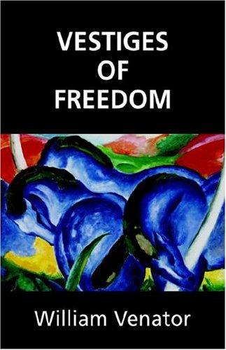 Cover for Vestiges Of Freedom