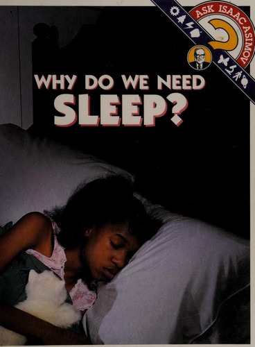 Cover for Why do we need sleep?
