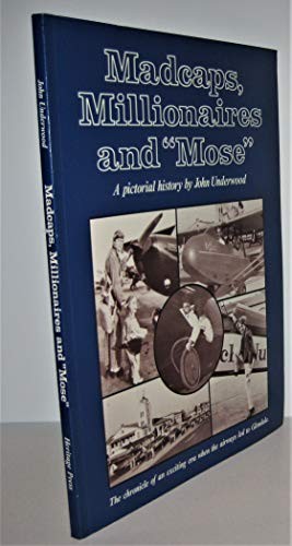 Cover for Madcaps, Millionaires and "Mose"
