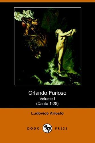 Cover for Orlando Furioso Volume I (Canto 1-28) (Dodo Press)