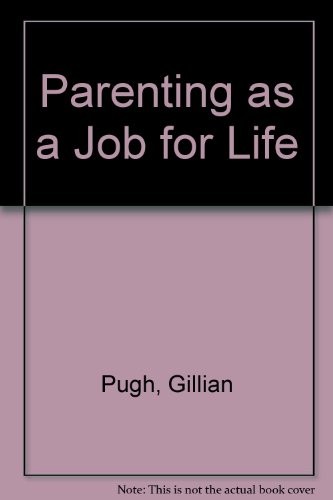 Cover for Parenting as a Job for Life
