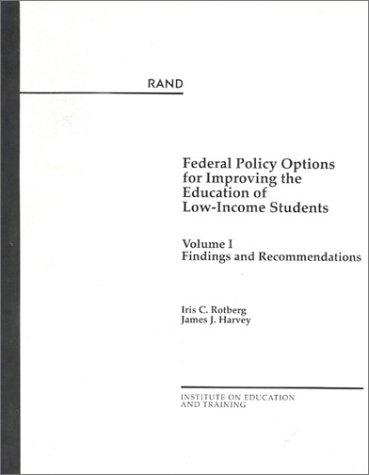 Cover for Federal Policy Options for Improving the Education of Low-Income Students, Volume 1