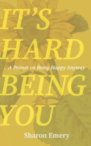 Cover for It's Hard Being You