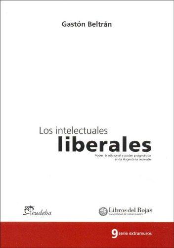 Cover for Los Intelectuales Liberales