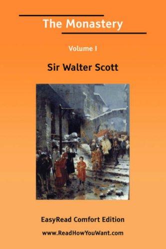 Cover for The Monastery Volume I [EasyRead Comfort Edition]