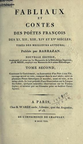 Cover for Fabliaux et contes des poetes françois des 11,12,13,14, et 15e siecles, tirés des meilleurs auteurs.