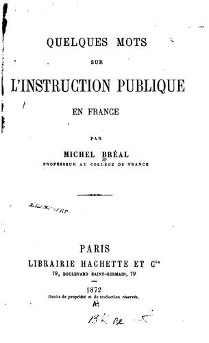 Cover for Quelques mots sur l'instruction publique en France
