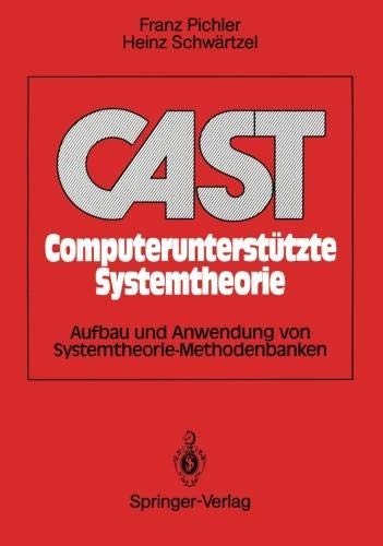 Cover for CAST Computerunterstützte Systemtheorie: Aufbau und Anwendung von Systemtheorie-Methodenbanken (German Edition)