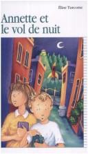 Cover for Annette Et Le Vol De Nuit