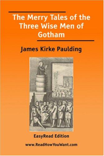 Cover for The Merry Tales of the Three Wise Men of Gotham [EasyRead Edition]