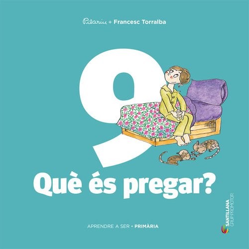 Cover for APRENDRE A SER VOLUM 9 QUE ES PREGAR? 5 PRI