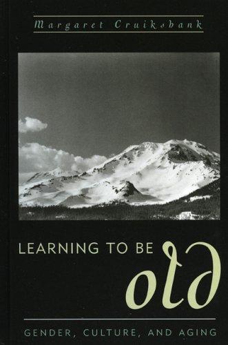 Cover for Learning to Be Old