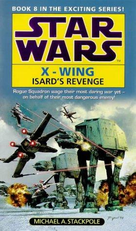 Cover for Isard's Revenge (Star Wars X-Wing)