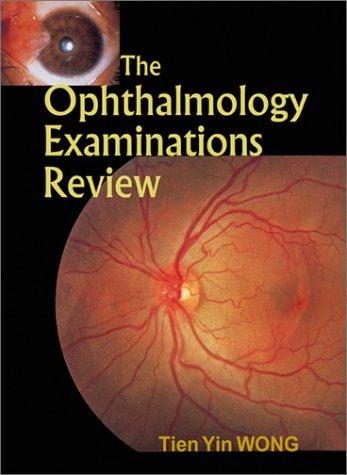 Cover for The Ophthalmology Examinations Review