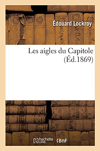 Cover for Les aigles du Capitole