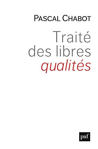 Cover for Traité des libres qualités