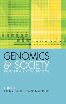 Cover for Genomics And Society Legal Ethical And Social Dimensions
