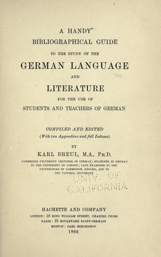 Cover for A handy bibliographical guide to the study of the German language and literature for the use of students and teachers of German