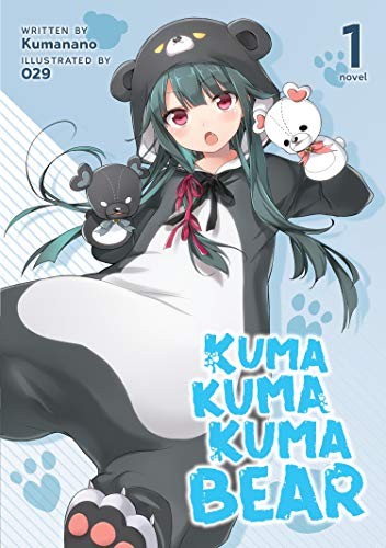 Cover for Kuma Kuma Kuma Bear  Vol. 1