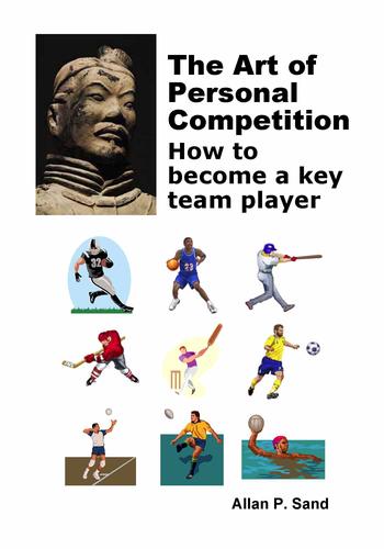 Cover for The Art of Personal Competition - How to become a key team player