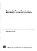 Cover for Integrating Personal Computers in a Distributed Client-Server Environment