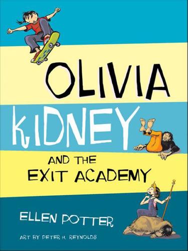 Cover for Olivia Kidney and The Exit Academy