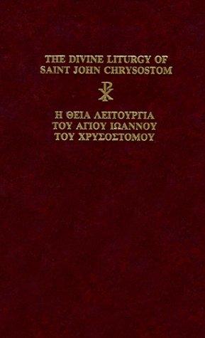 Cover for The Divine Liturgy of Saint John Chrysostom =