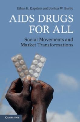 Cover for Aids Drugs For All Social Movements And Market Transformations