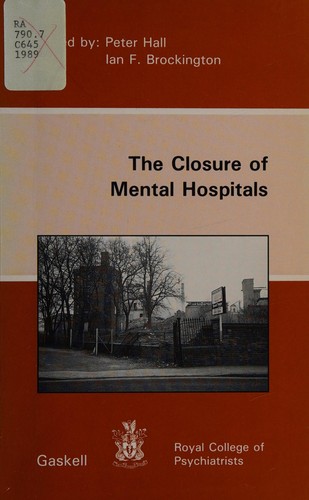 Cover for The Closure of mental hospitals