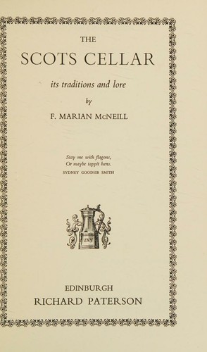 Cover for The Scots cellar,its traditions and lore.
