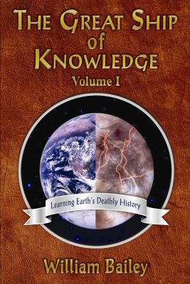 Cover for Great Ship Of Knowledge Learning Earths Deathly History