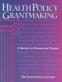 Cover for Health Policy Grantmaking, #hpg
