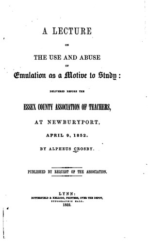 Cover for A Lecture on the Use and Abuse of Emulation as a Motive to Study: Delivered Before the Essex ...