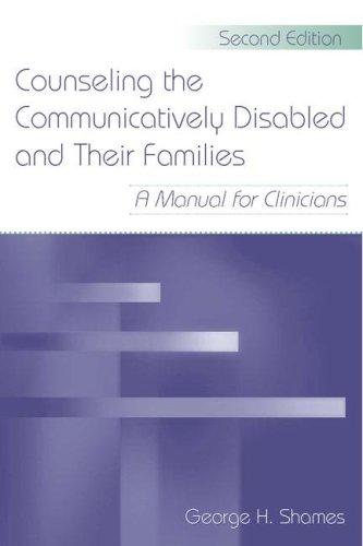 Cover for Counseling the communicatively disabled and their families