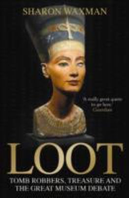 Cover for Loot Sharon Waxman