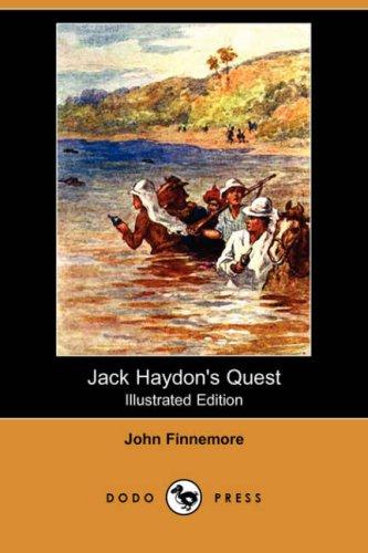 Cover for Jack Haydon's Quest (Illustrated Edition) (Dodo Press)