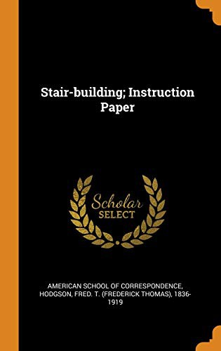 Cover for Stair-Building; Instruction Paper