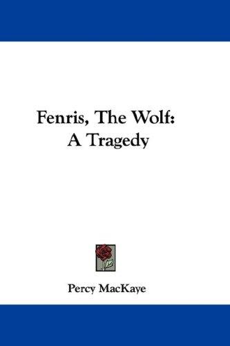 Cover for Fenris, The Wolf