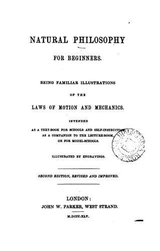 Cover for Natural philosophy for beginners, illustrations of the laws of motion and mechanics