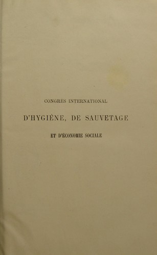 Cover for Congr©·s international d ́hygi©·ne, de sauvetage et d'©♭conomie sociale, Bruxelles, 1876