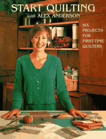 Cover for Start quilting with Alex Anderson