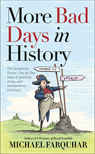 Cover for More Bad Days in History